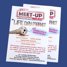 Load image into Gallery viewer, Flyers & Leaflets promoting the Star Wars Meet-Up event with details about stalls and activities.