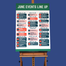Load image into Gallery viewer, Foamboard mounted prints of June events lineup displayed on an easel against a blue background.